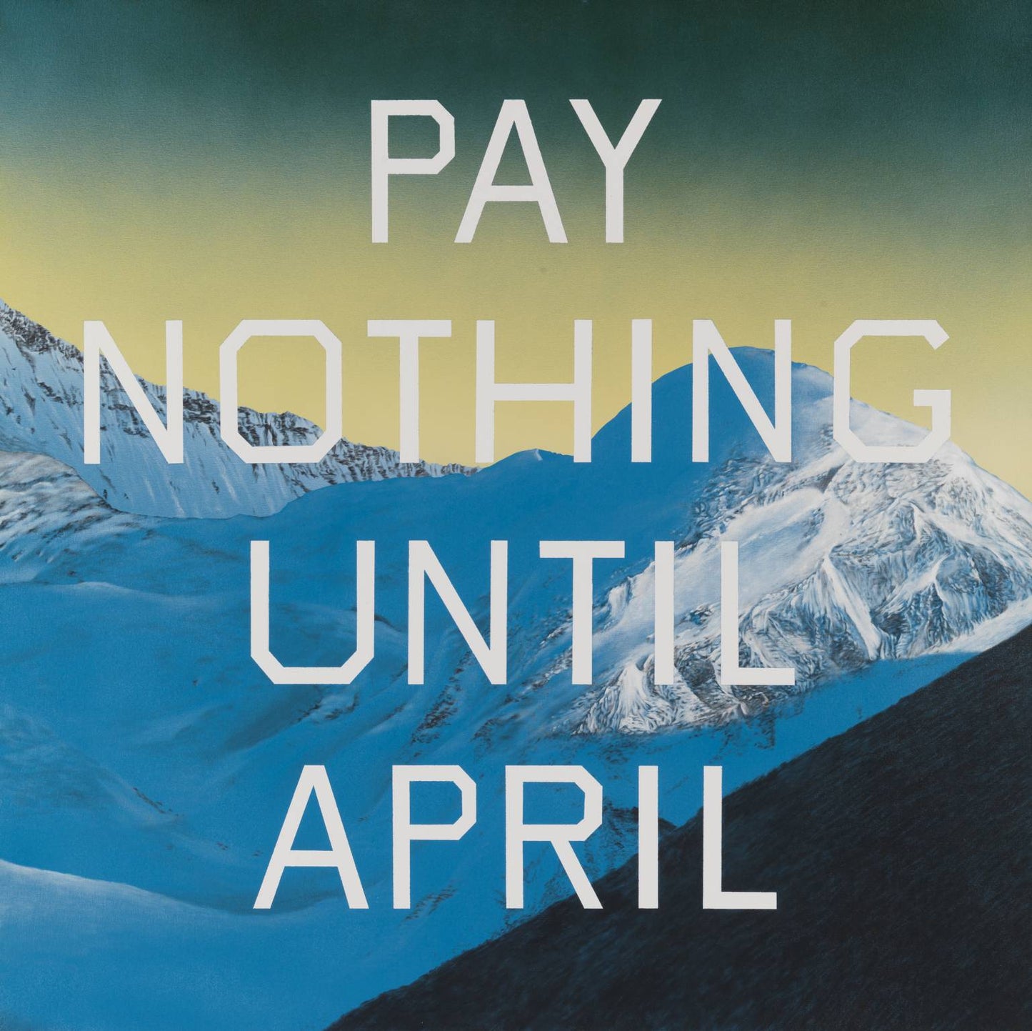 Edward Ruscha Pay Nothing Until April Canvas Print/Art/Home Decor/New/Gift/Reproduction/